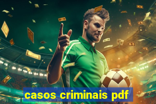 casos criminais pdf